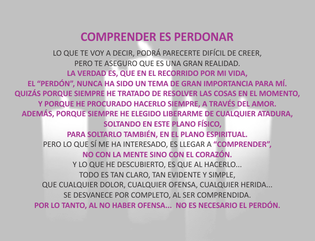 Comprender es perdonar Junio 29 de 2010